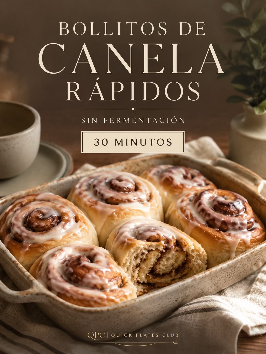 Bollitos de canela rápidos sin fermentación