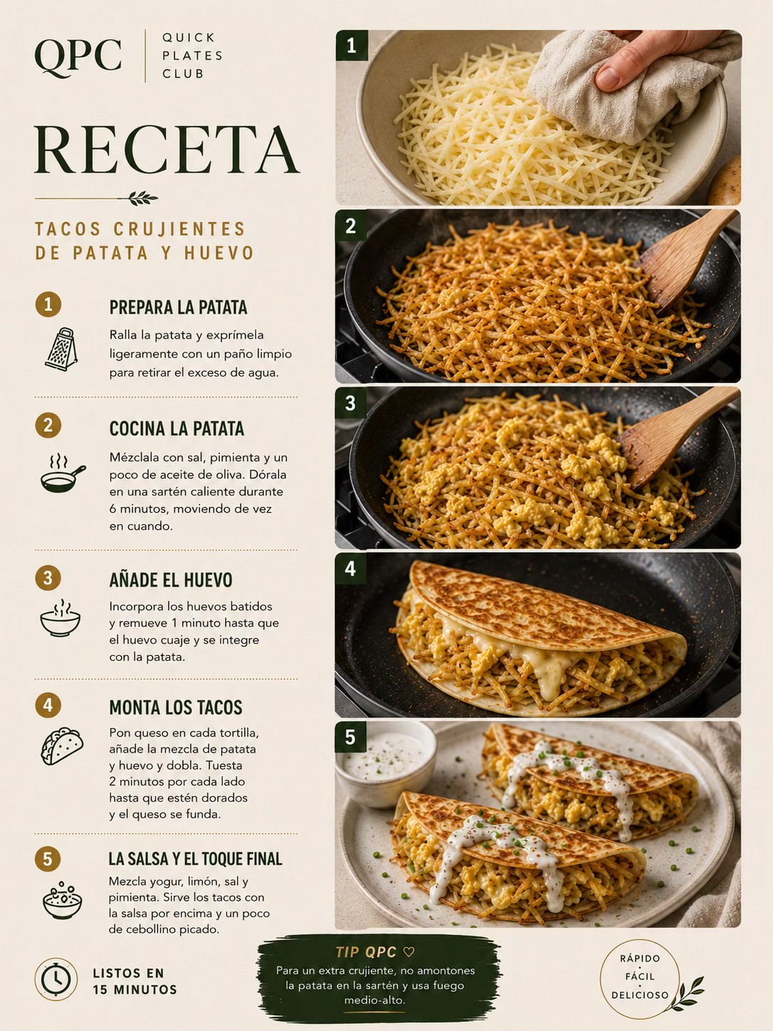 Tacos crujientes de patata y huevo en 15 minutos - receta