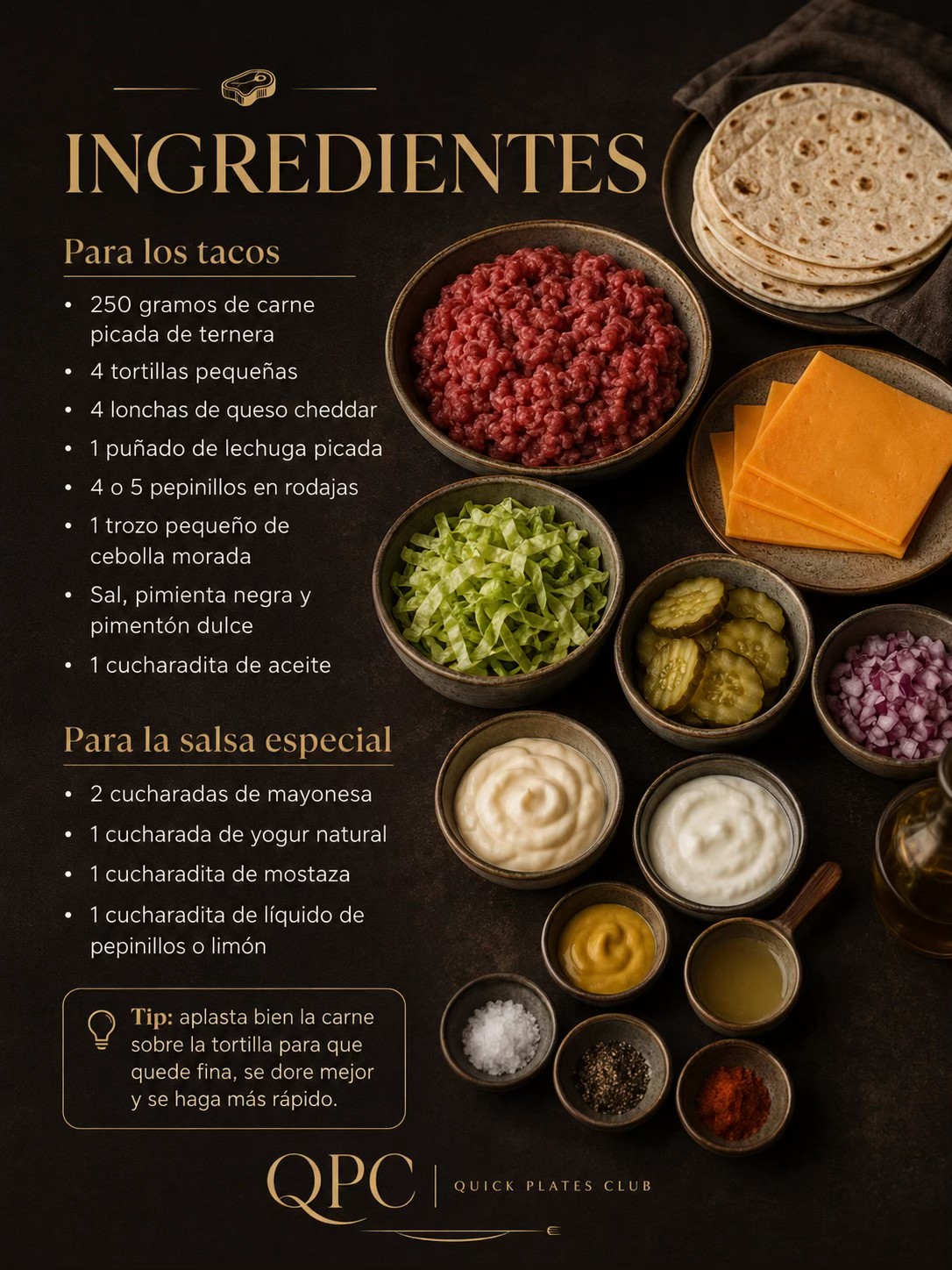 TACOS SMASH DE TERNERA CON SALSA ESPECIAL - ingredientes