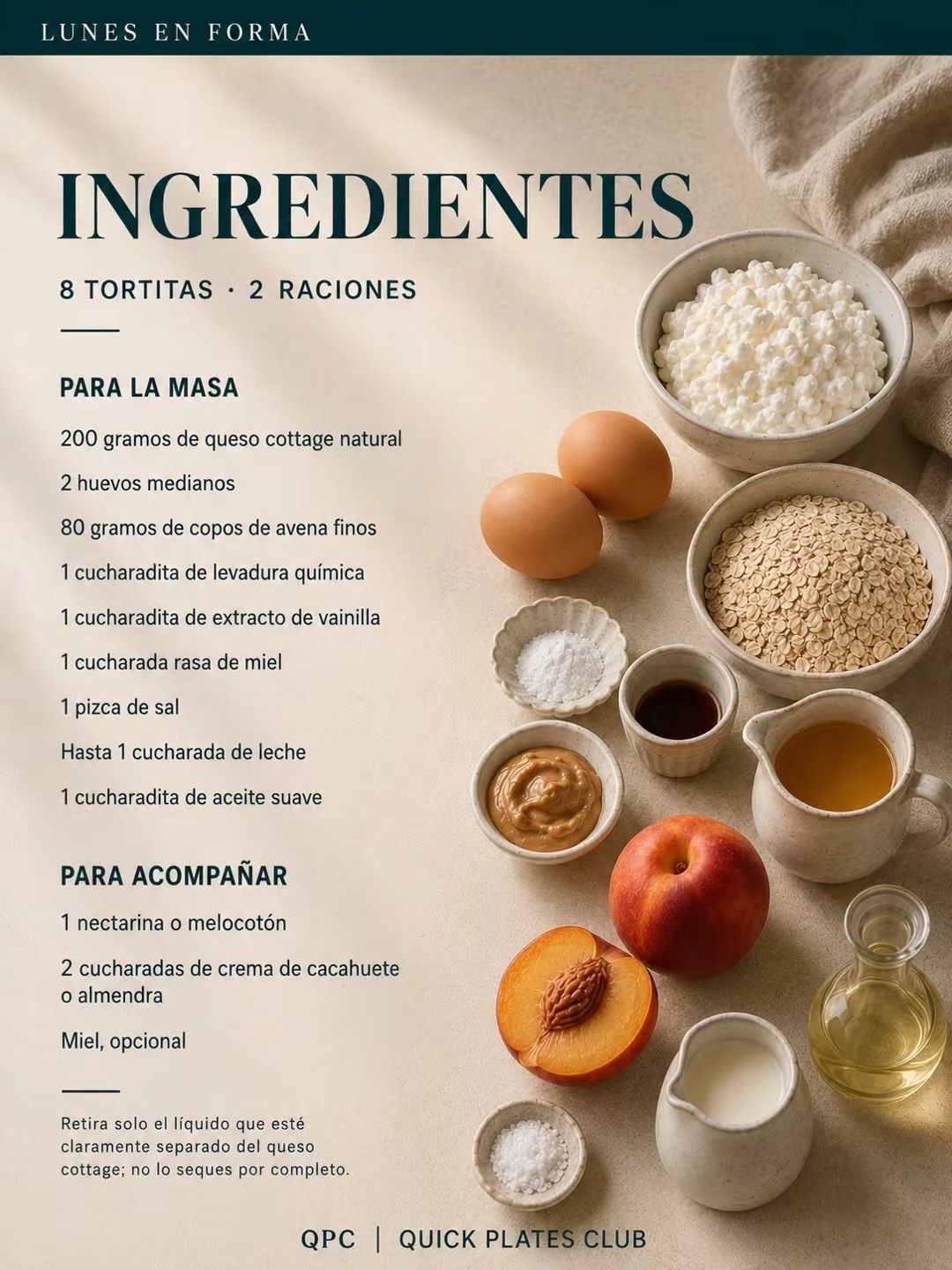 Tortitas proteicas de queso cottage y avena - ingredientes