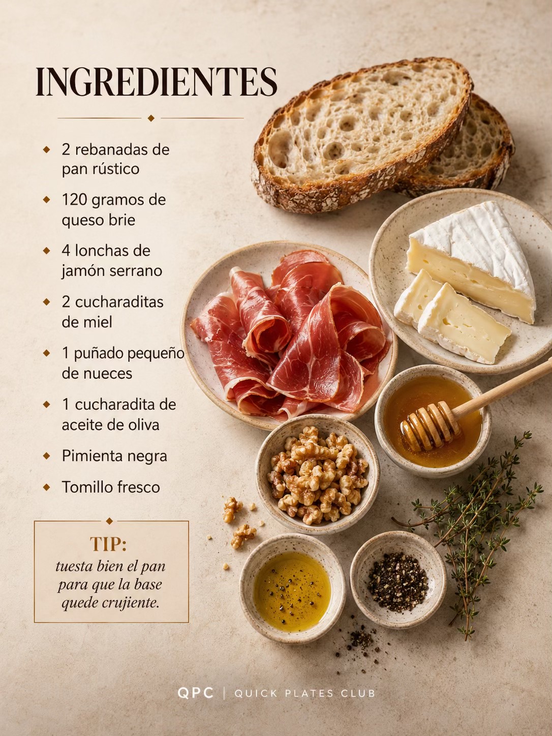 TOSTADA DE BRIE, MIEL Y JAMÓN - ingredientes