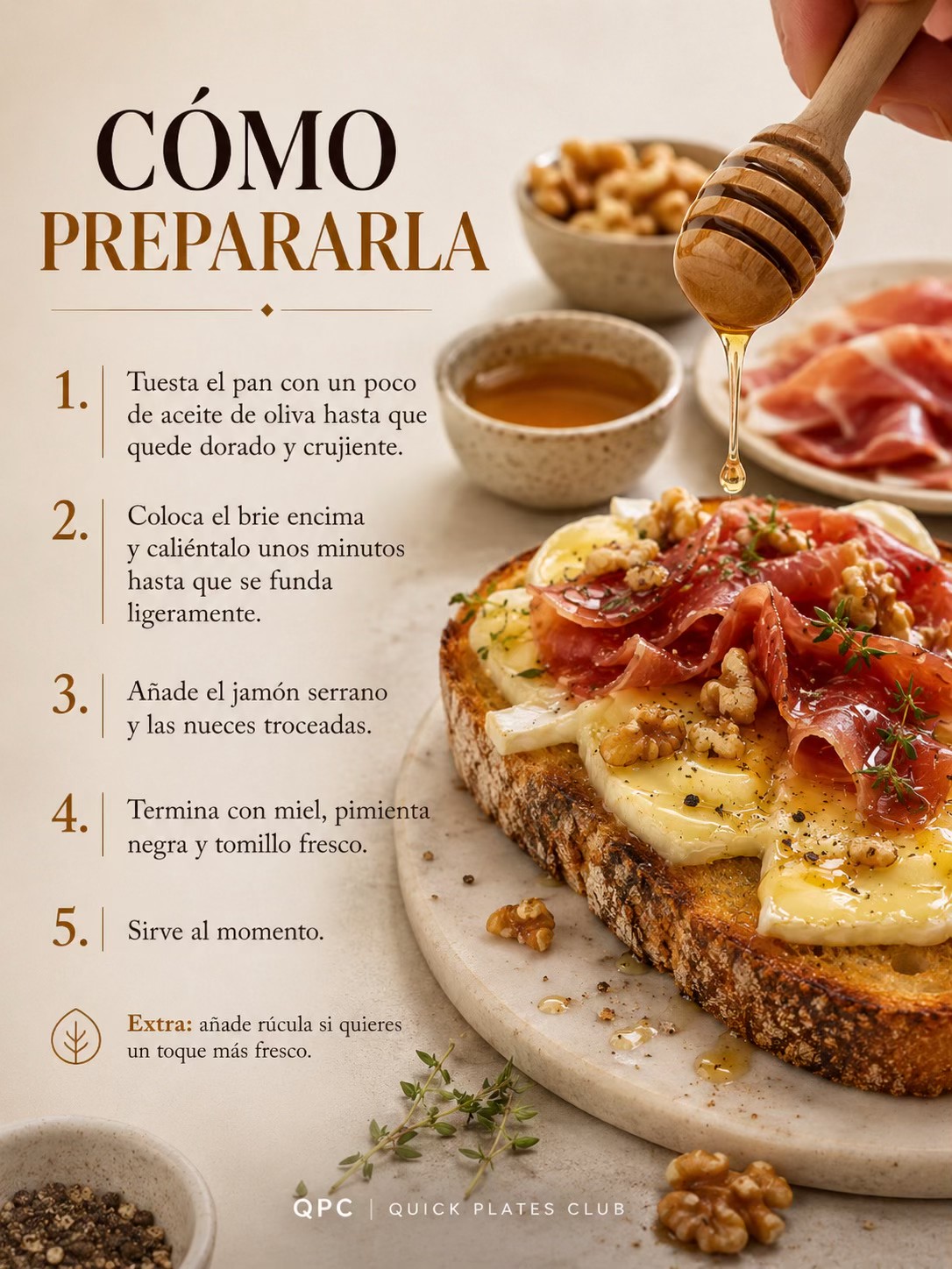 TOSTADA DE BRIE, MIEL Y JAMÓN - receta